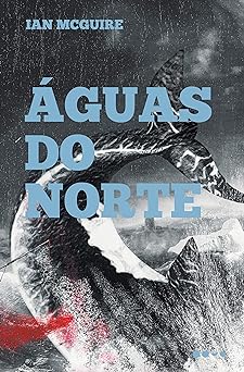 Aguas do norte Ian McGuire